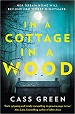 In a Cottage in a Wood - Cass Green